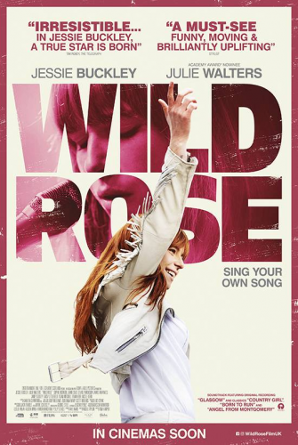 Wild Rose (15) at Howden Cinema: Friday 11th October | 7.30pm | 201910111930: Ticket