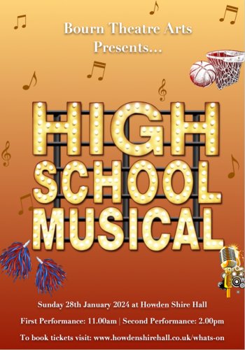 Bourn Theatre Arts Presents..High School Musical: Sunday 28th January| 11.00am|202401281100: Children 5-18